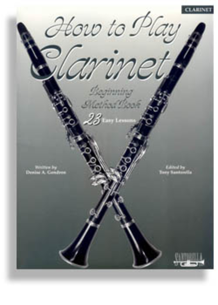 How To Play Clarinet