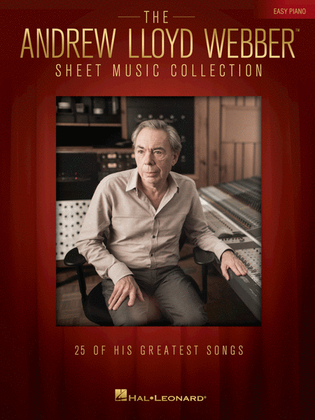 Book cover for The Andrew Lloyd Webber Sheet Music Collection for Easy Piano