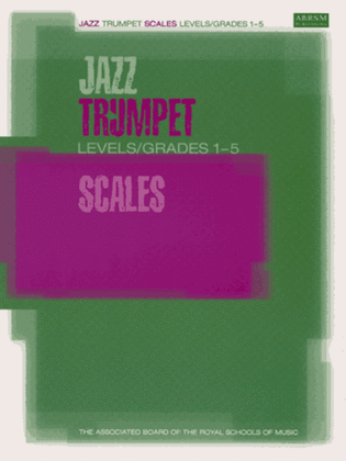 Book cover for Jazz Trumpet Scales Levels/Grades 1-5