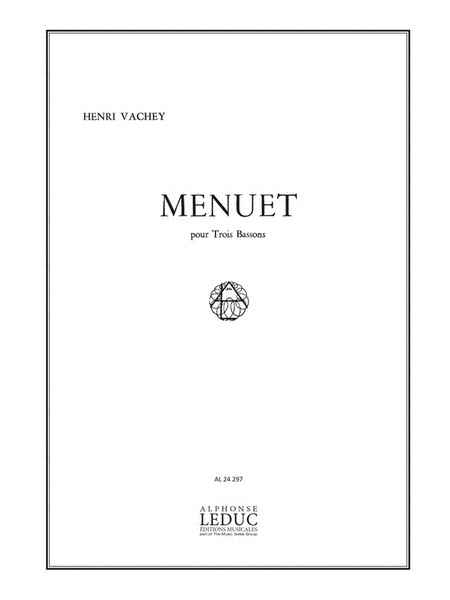 Menuet (bassoons 3) by Henri Vachey Bassoon Solo - Sheet Music