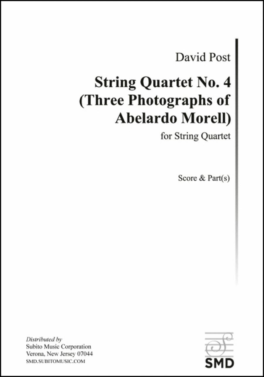 String Quartet No. 4 Three Photographs of Abelardo Morell