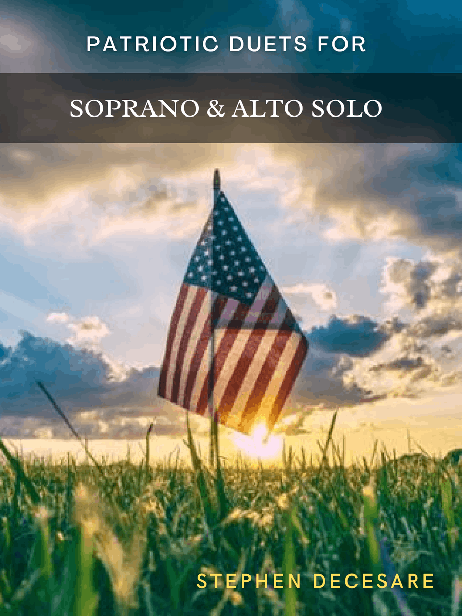Patriotic Duets for Soprano and Alto solo Alto Voice scores gallery preview page 1