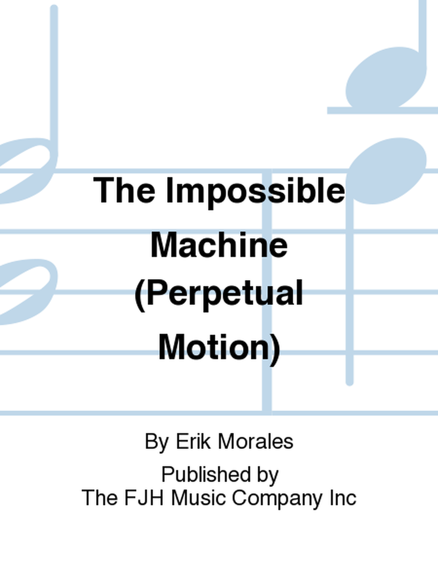 The Impossible Machine image number null