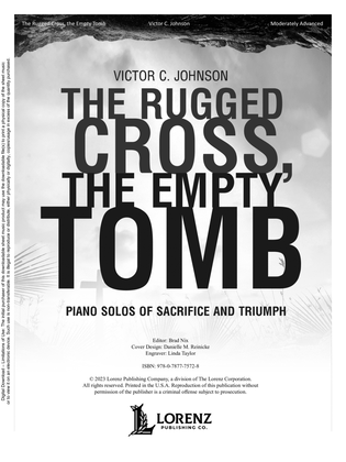 The Rugged Cross, the Empty Tomb