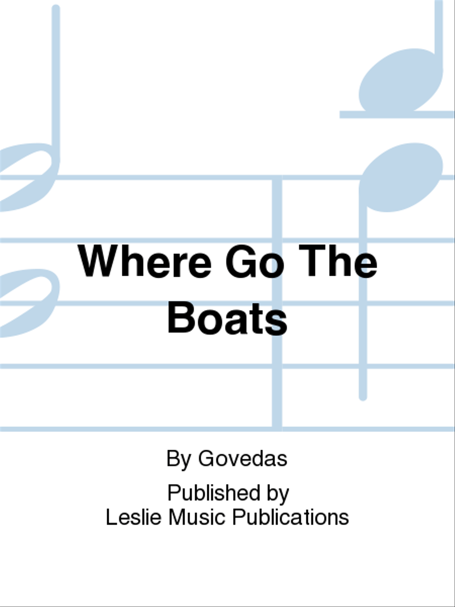 Where Go the Boats Where Go the Boats 2-Part scores gallery preview page 1
