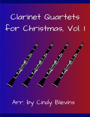 Book cover for Clarinet Quartets for Christmas, Vol. I