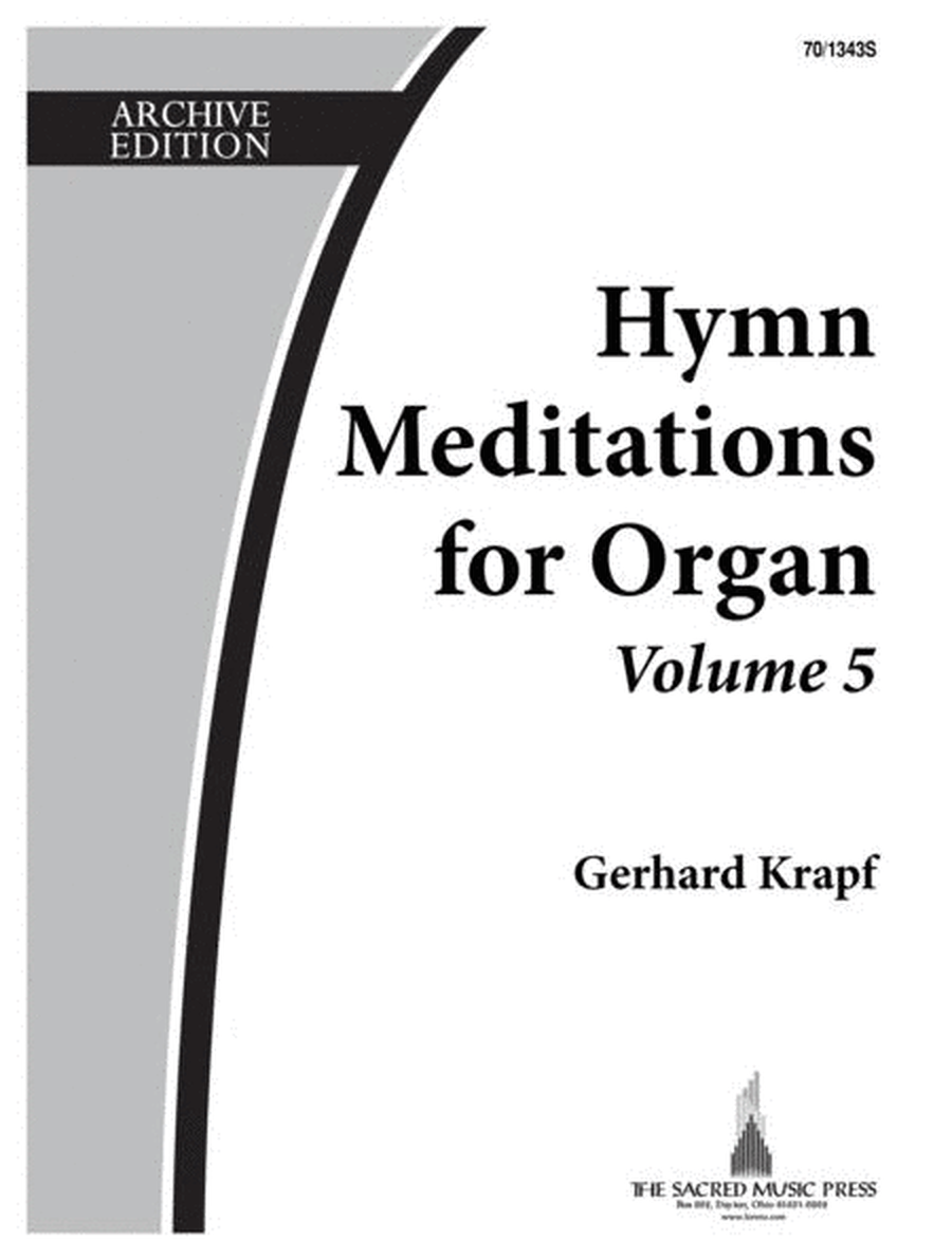 Hymn Meditations for Organ, Vol. 5
