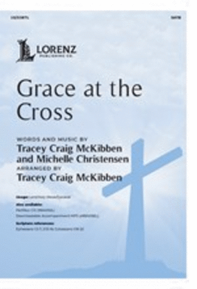 Book cover for Grace at the Cross
