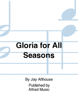 Book cover for Gloria for All Seasons