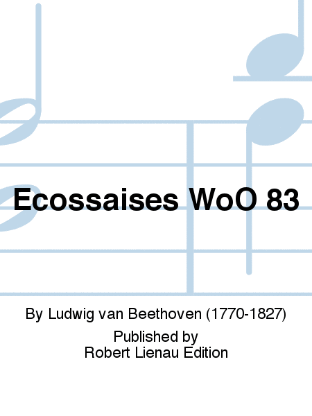 Ecossaises WoO 83