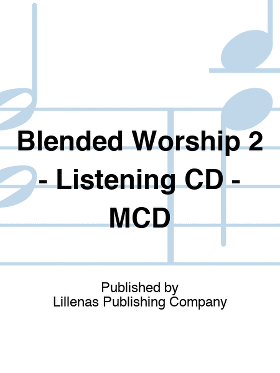 Blended Worship 2 - Listening CD - MCD