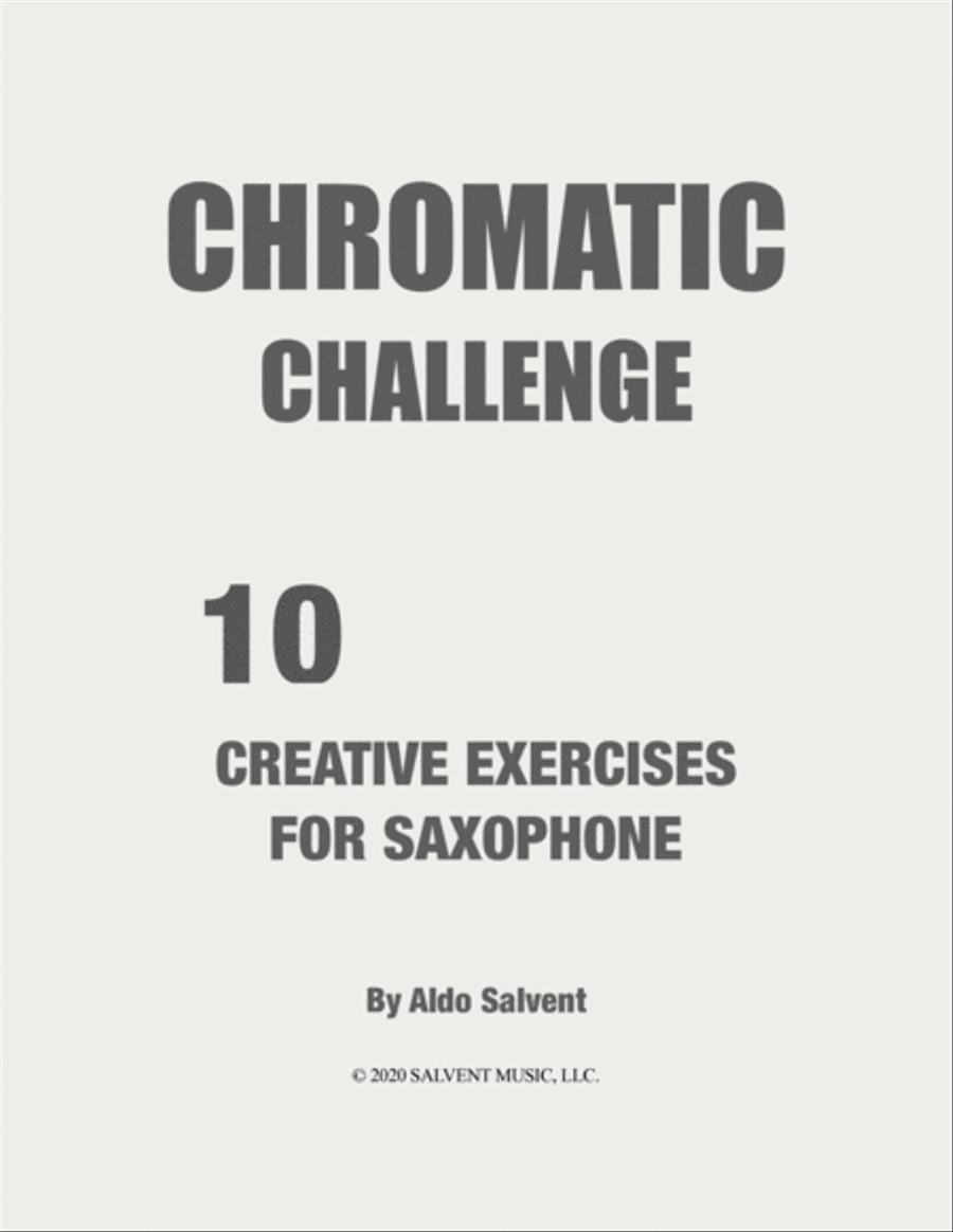 Chromatic Challenge: 10 Creative Exercises for Saxophone Vol. 1 Concert Band scores gallery preview page 2