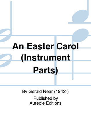 Book cover for An Easter Carol (Instrument Parts)