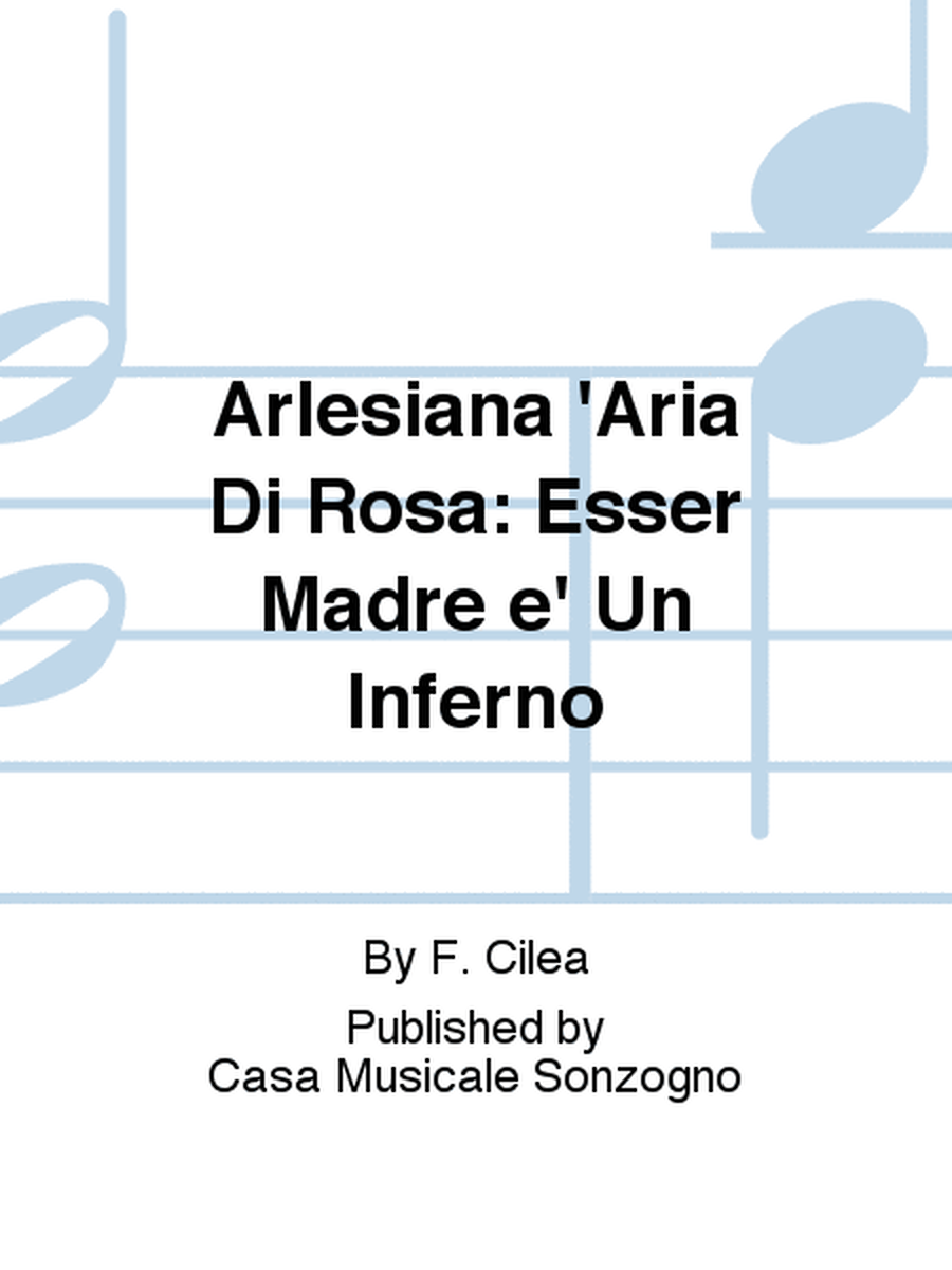 Arlesiana 'Aria Di Rosa: Esser Madre e' Un Inferno