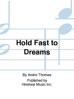 Book cover for Hold Fast to Dreams