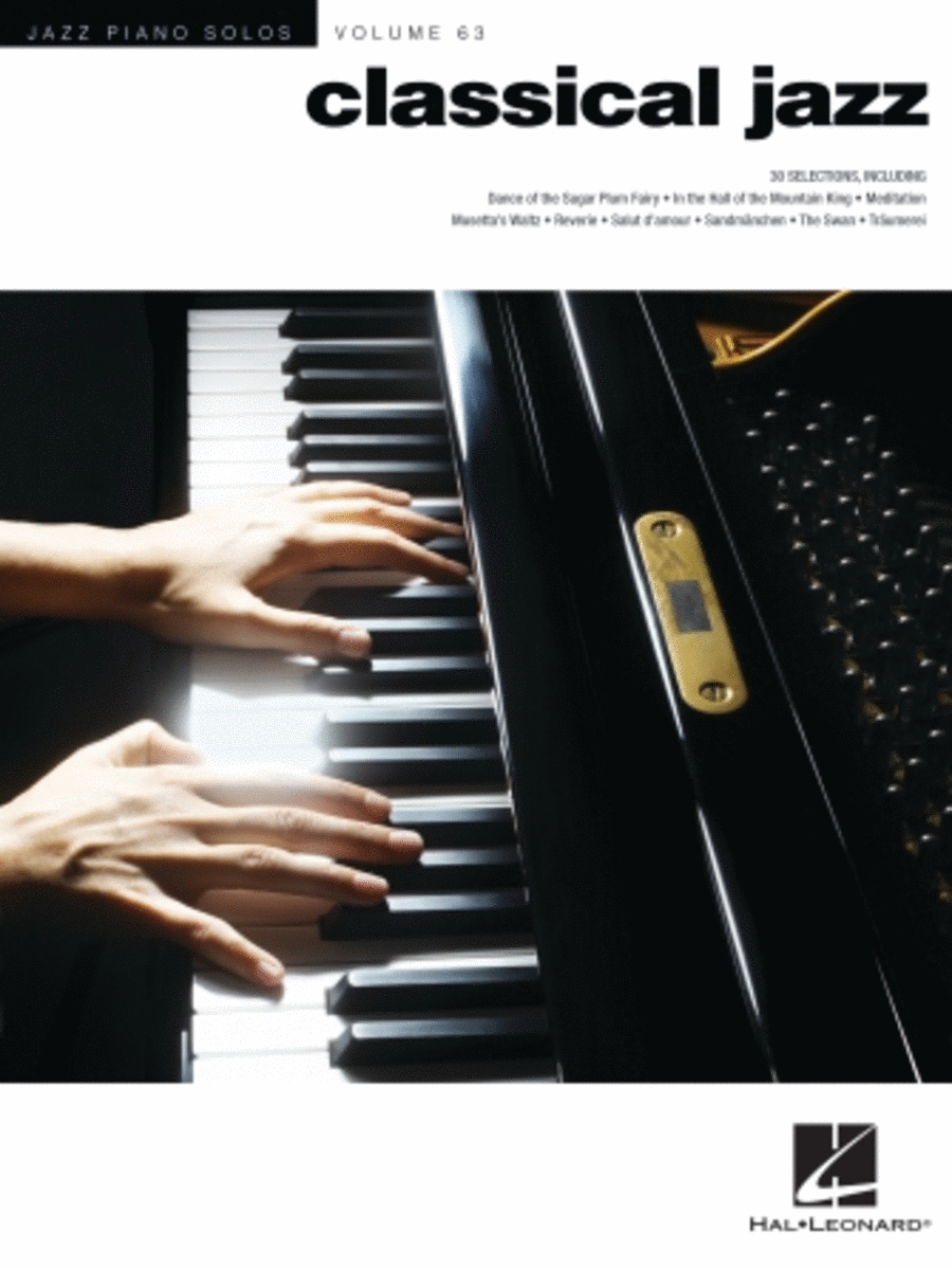 Classical Jazz (Jazz Piano Solos Series Vol. 63)