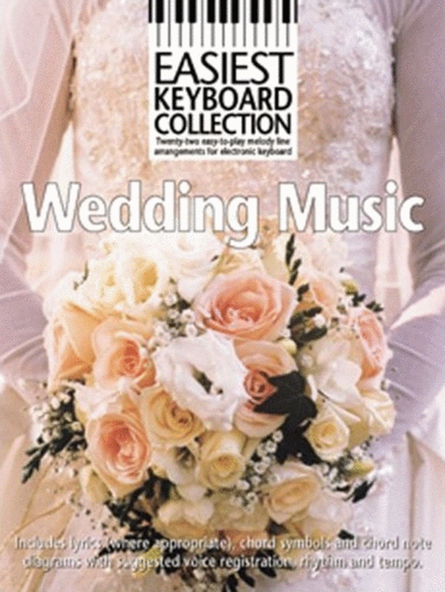 Easiest Keyboard Coll Wedding Music
