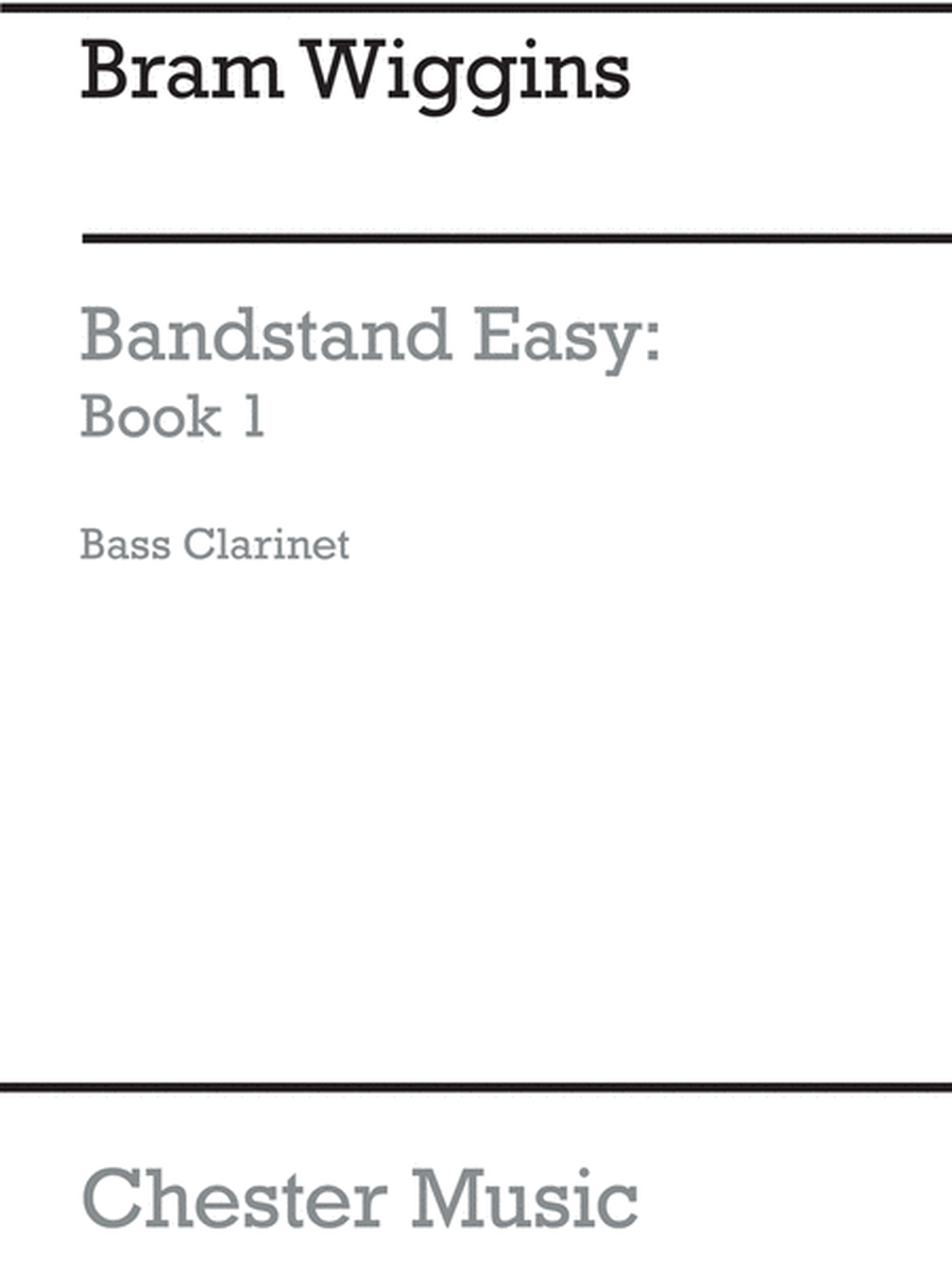 Bandstand Easy Book 1 (Bass Clarinet)