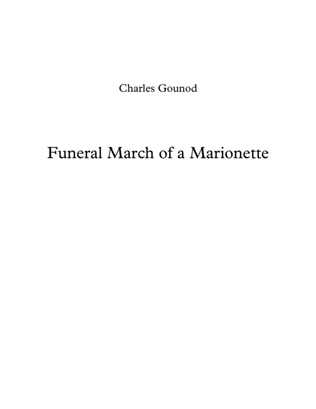 Funeral March Of A Marionette - Charles Gounod