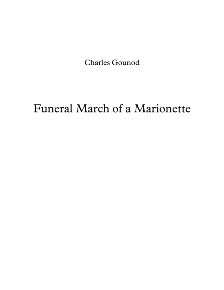 Funeral March Of A Marionette - Charles Gounod image number null