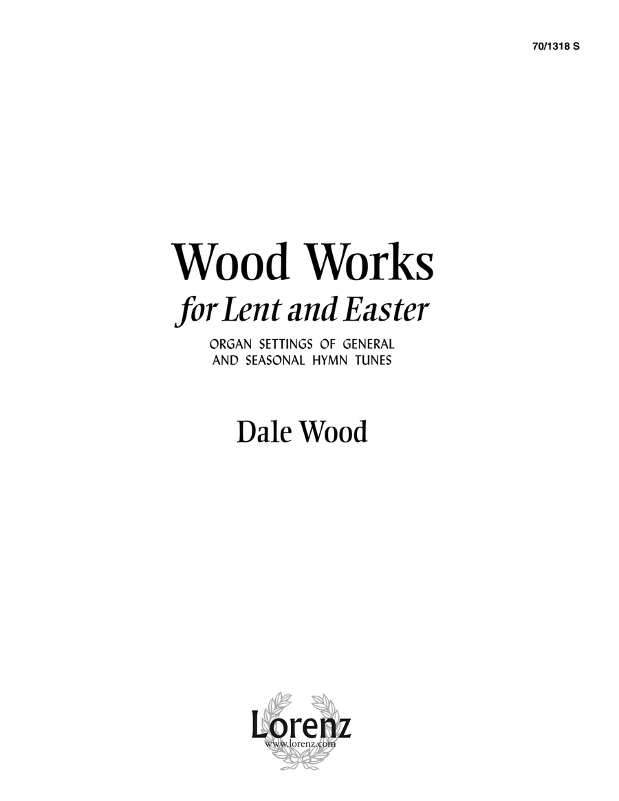 Wood Works for Lent and Easter Organ scores gallery preview page 1