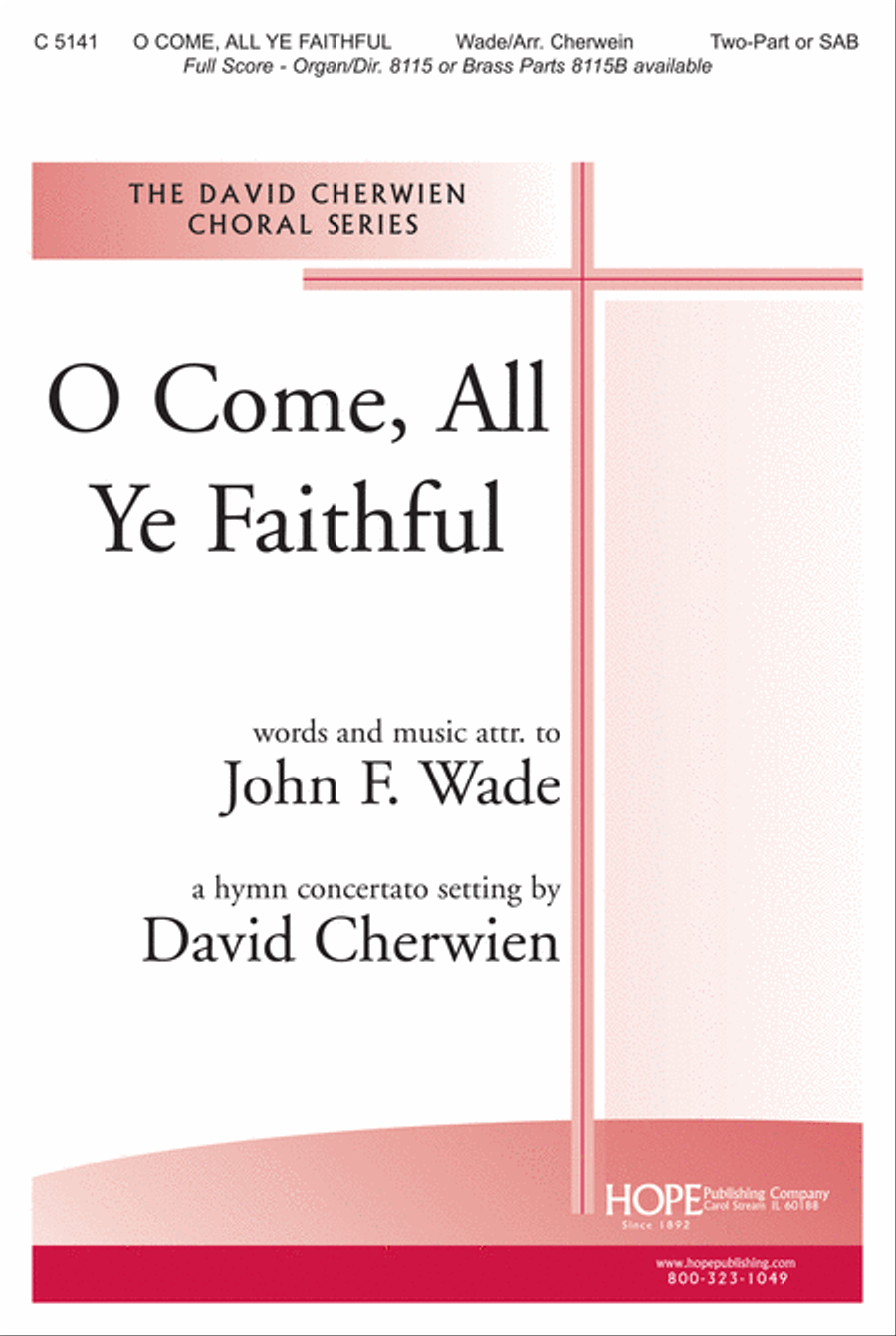 O Come, All Ye Faithful