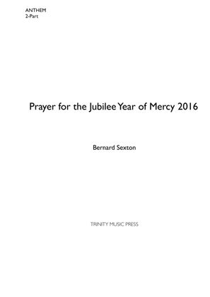 Hymn - Prayer for The Jubilee Year of Mercy 2016