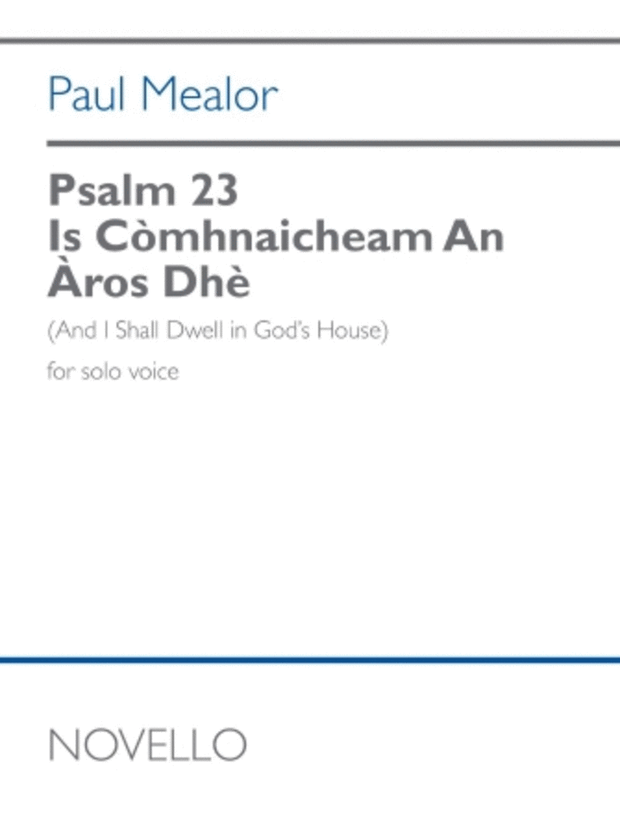 Psalm 23: Is Comhnaicheam an Aros Dhe