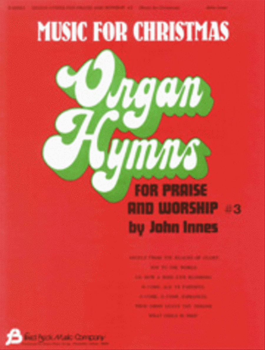 Organ Hymns for Praise and Worship – Volume 3 Organ scores gallery preview page 1
