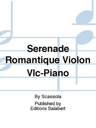 Book cover for Serenade Romantique Violon Vlc-Piano