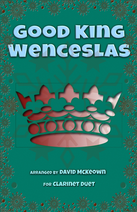 Book cover for Good King Wenceslas, Jazz Style, for Clarinet Duet