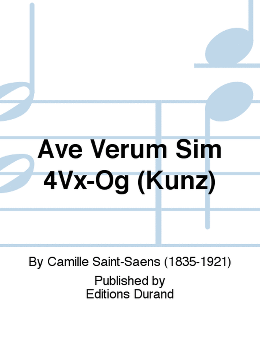 Ave Verum Sim 4Vx-Og (Kunz)