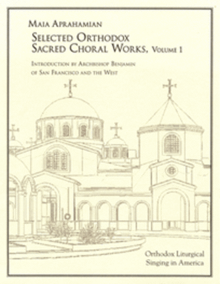 Selected Orthodox Sacred Choral Works