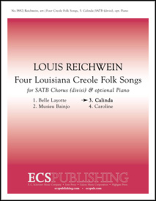 Four Louisiana Creole Folk Songs: 3. Calinda