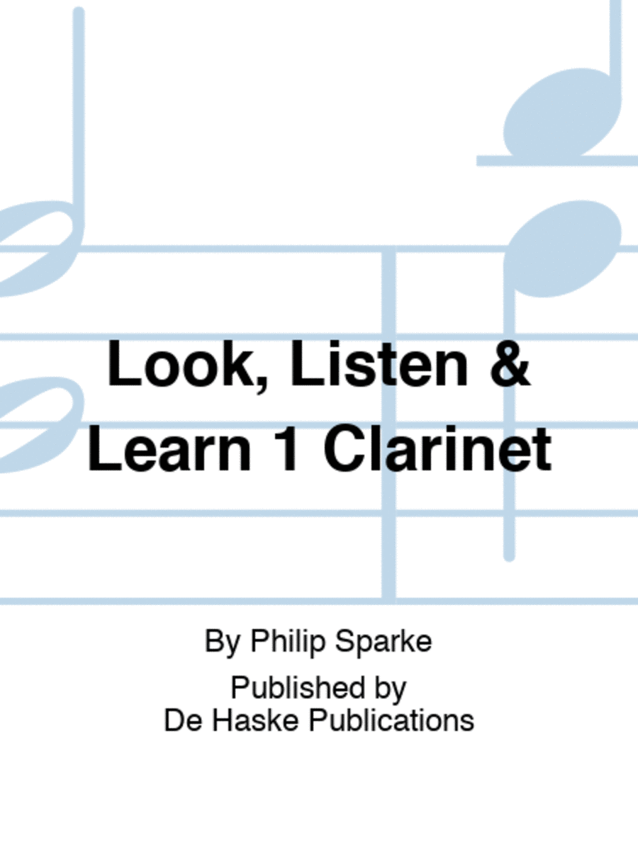 Look, Listen and Learn 1 Clarinet