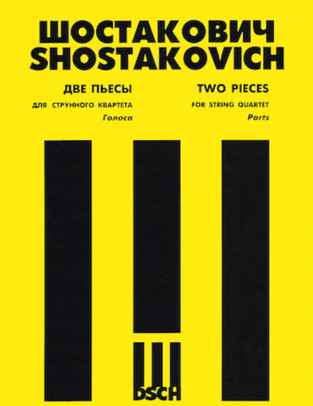 Shostakovich: Two Pieces For String Quartet: 1. Elegy, 2. Polka