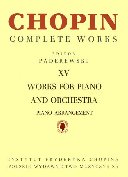 Complete Works XV: Works for Piano and Orchestra
