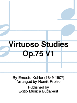 Virtuoso Studies Op. 75 V1