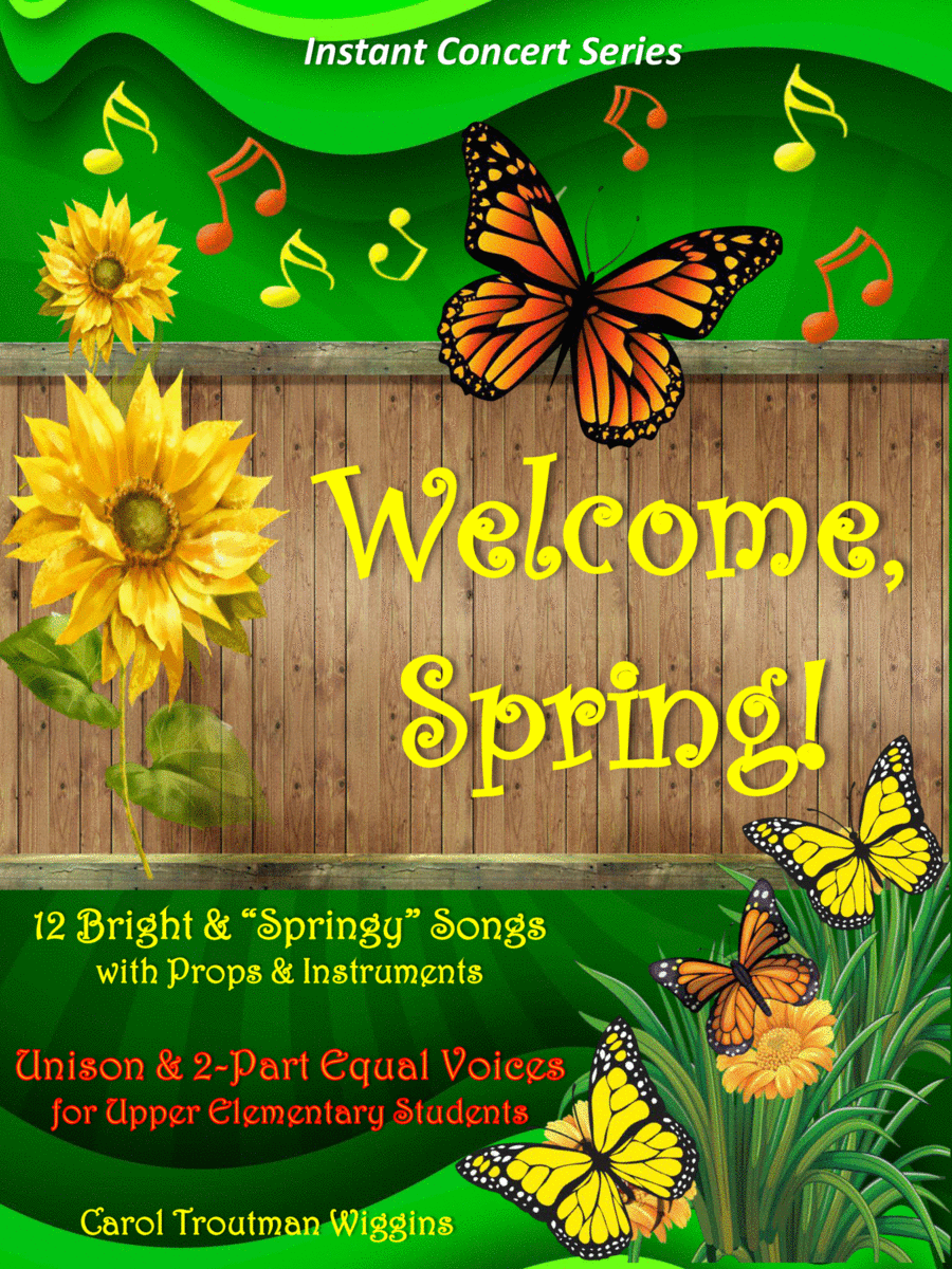 Welcome, Spring! (12 Bright & "Springy" Songs with Props & Instruments) image number null