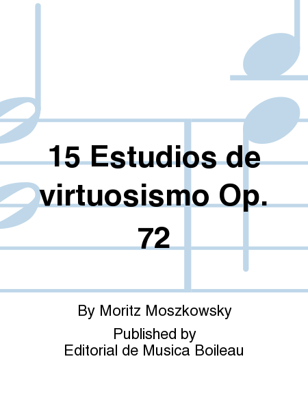 15 Estudios de virtuosismo Op. 72
