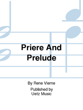 Priere And Prelude