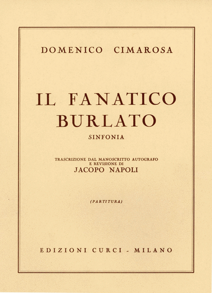 Il fanatico burlato