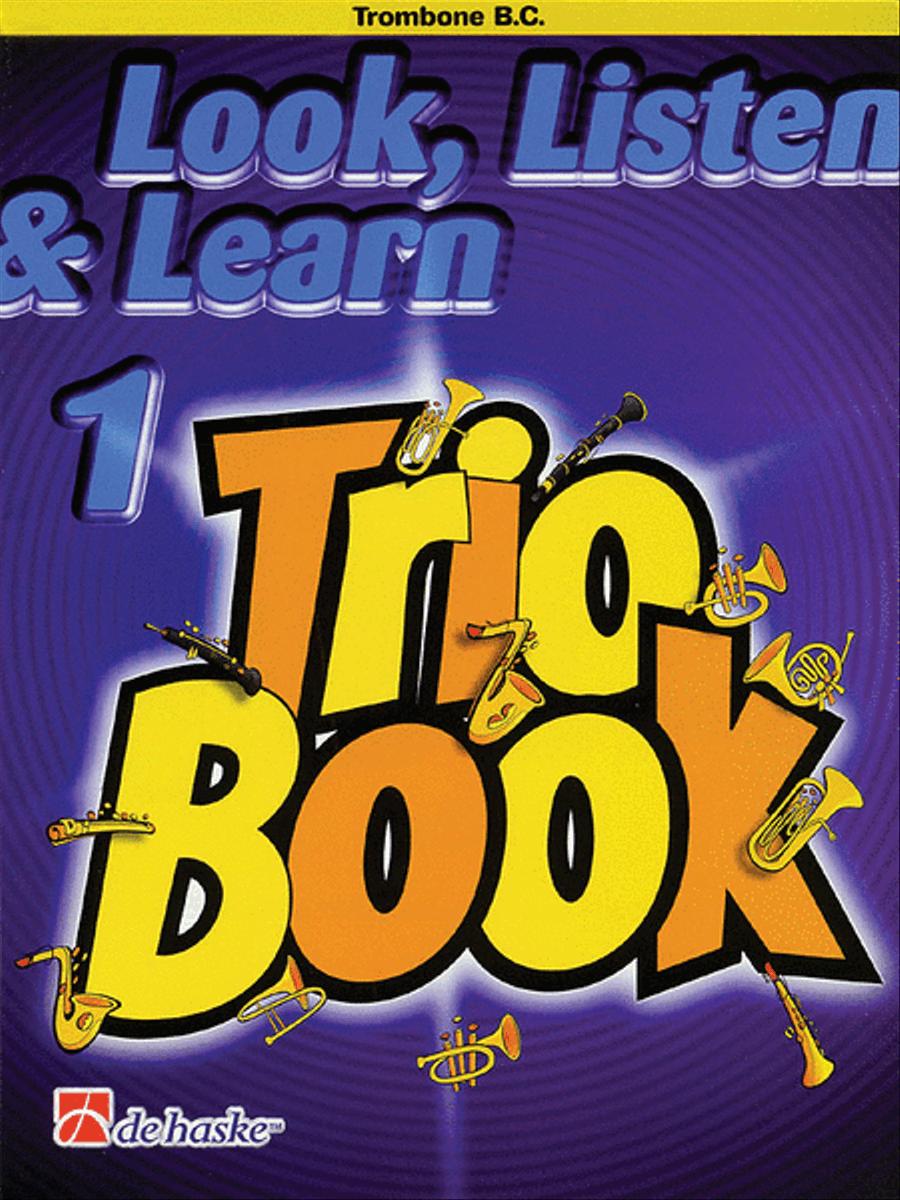 Look, Listen & Learn 1 - Trio Book by Philip Sparke Trombone - Sheet Music