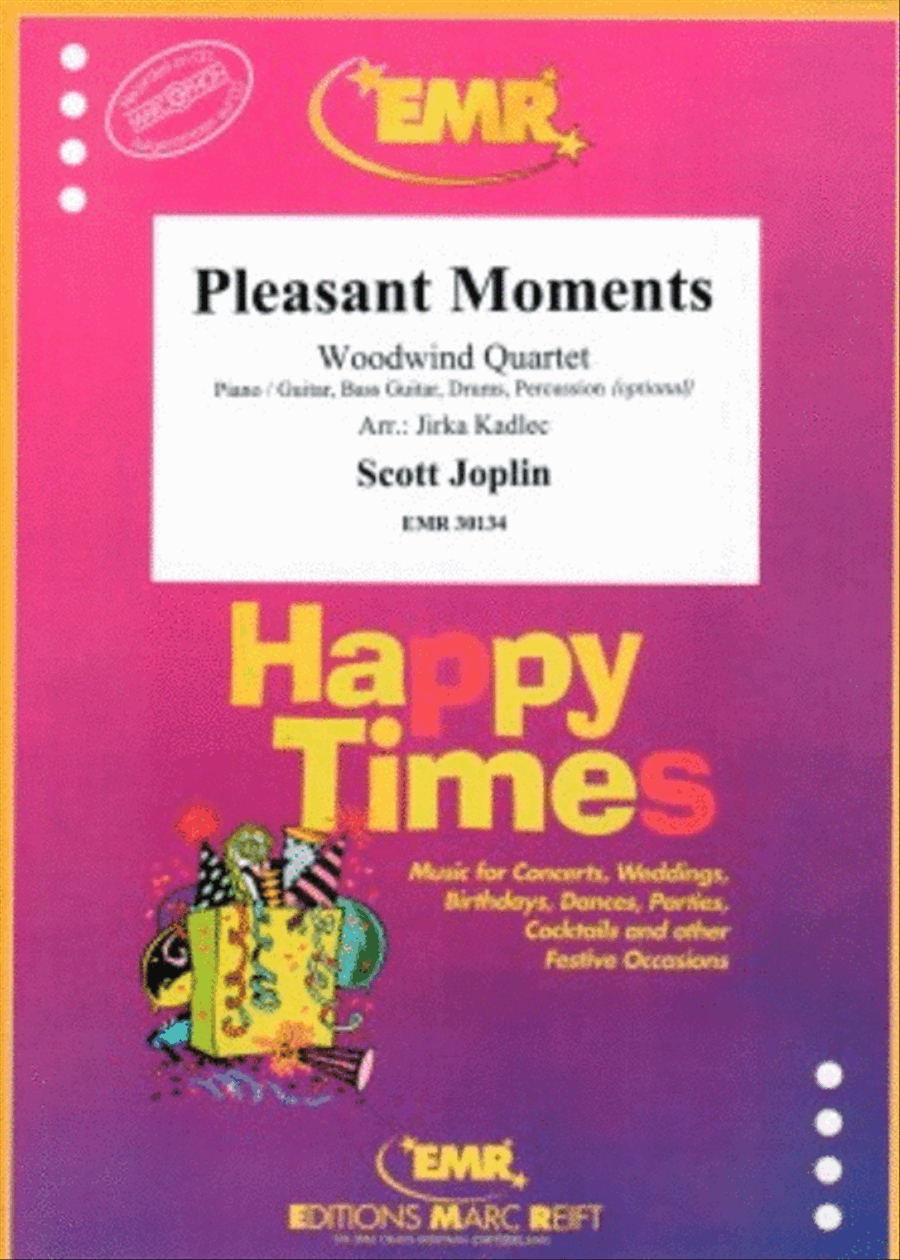 Pleasant Moments