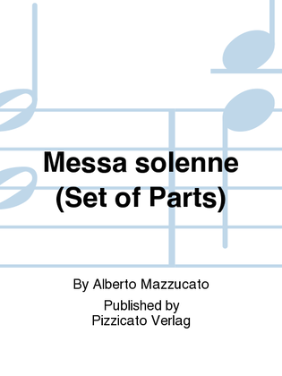Messa solenne (Set of Parts)