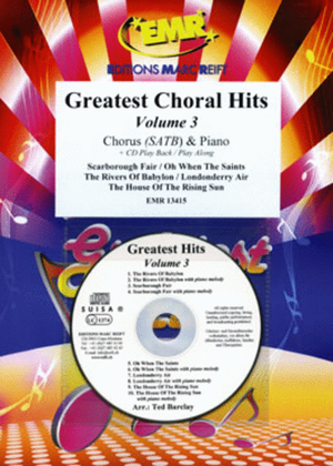 Greatest Choral Hits Volume 3