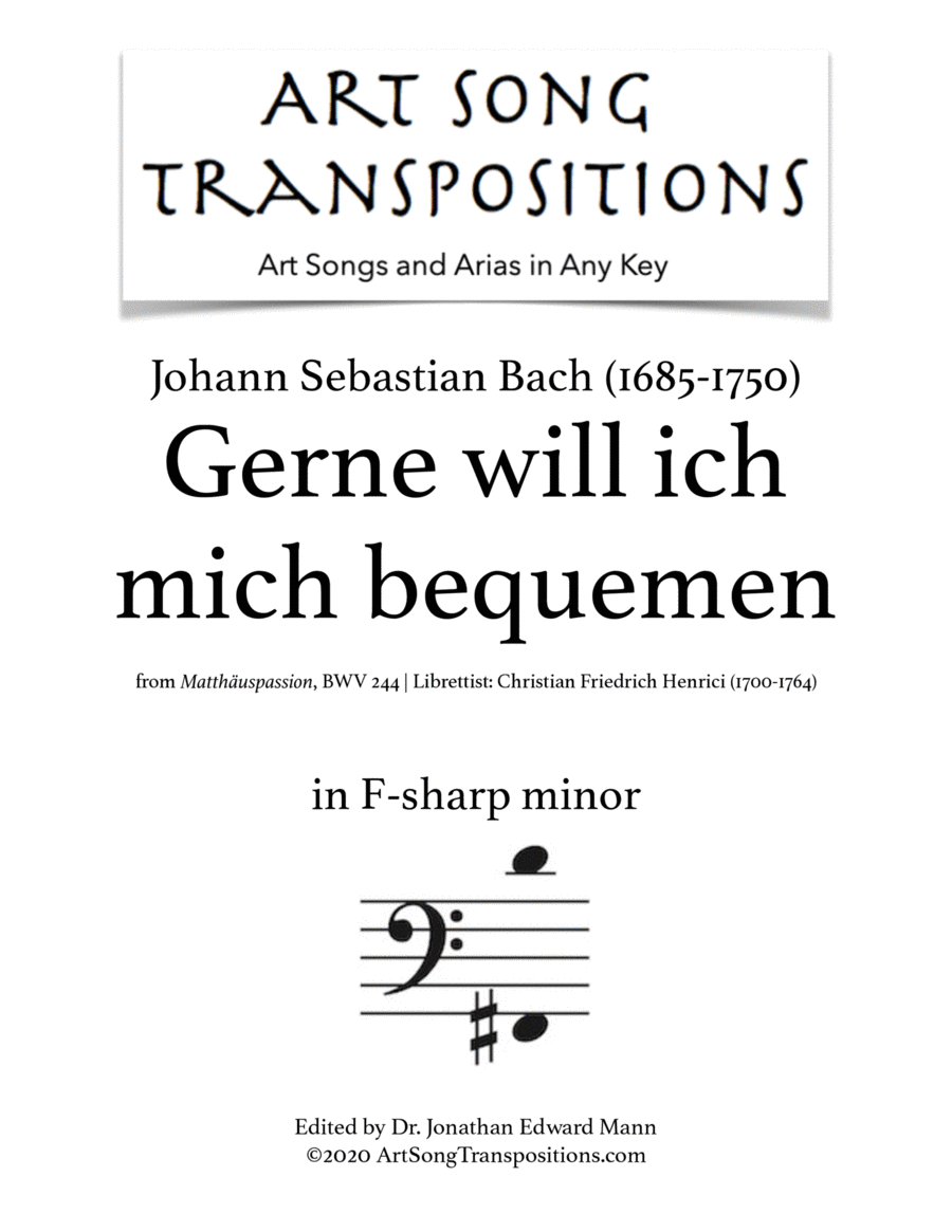 BACH: Gerne will ich mich bequemen, BWV 244 (transposed to F-sharp minor) Voice scores gallery preview page 1
