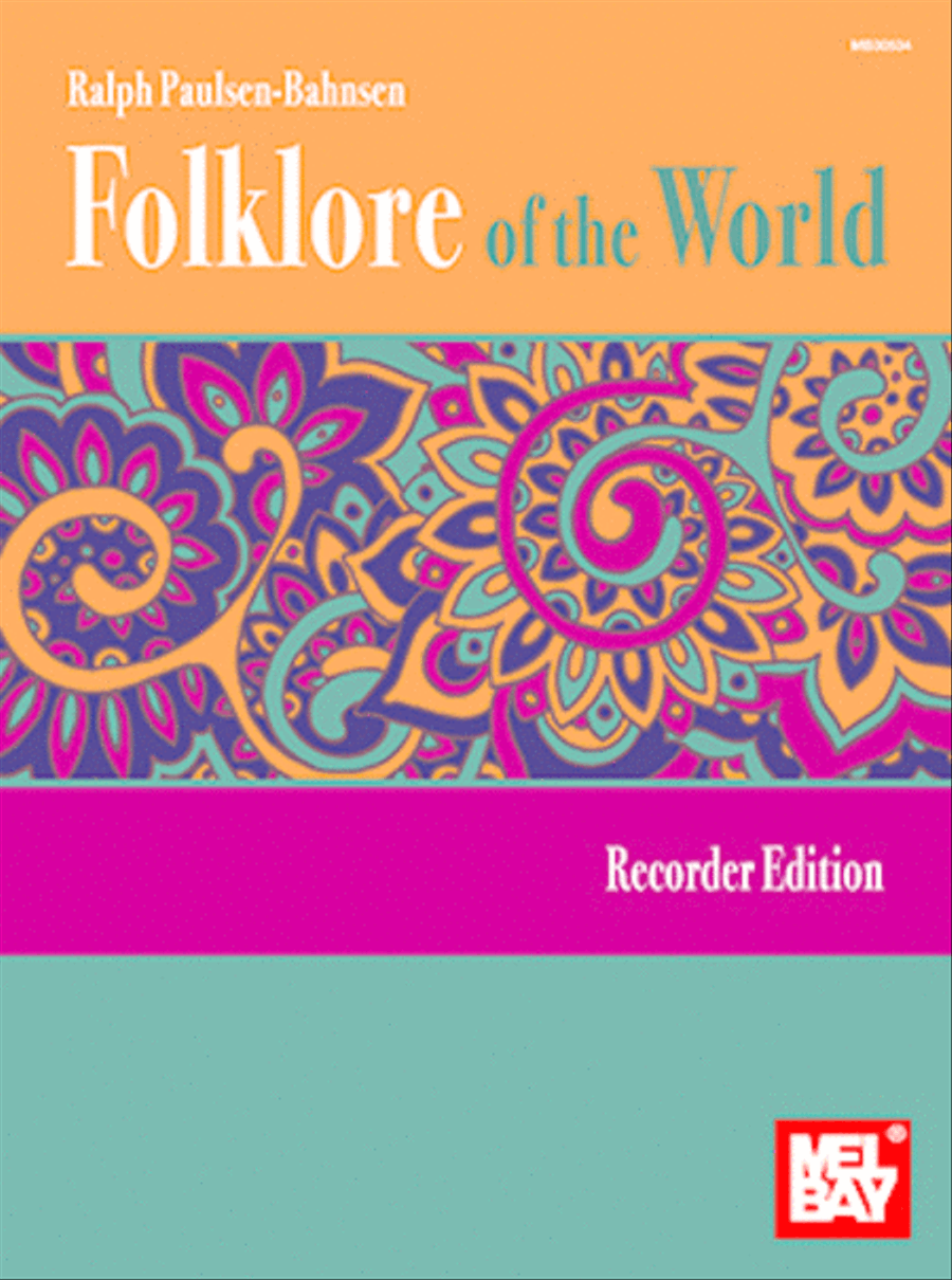 Folklore of the World: Recorder Edition