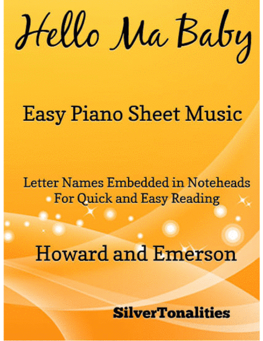 Hello Ma Baby Easy Piano Sheet Music