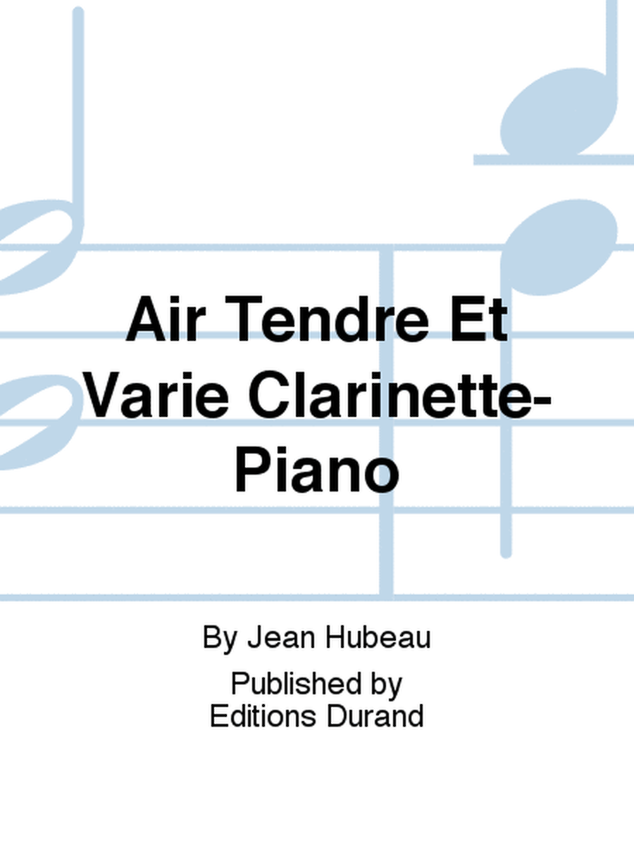 Air Tendre Et Varie Clarinette-Piano
